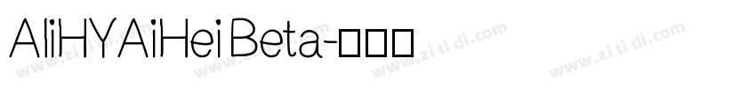 AliHYAiHei Beta字体转换